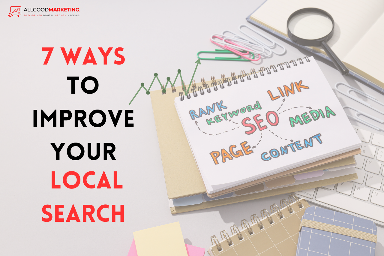 Local Search Marketing 7 Ways To Improve Your Local Search